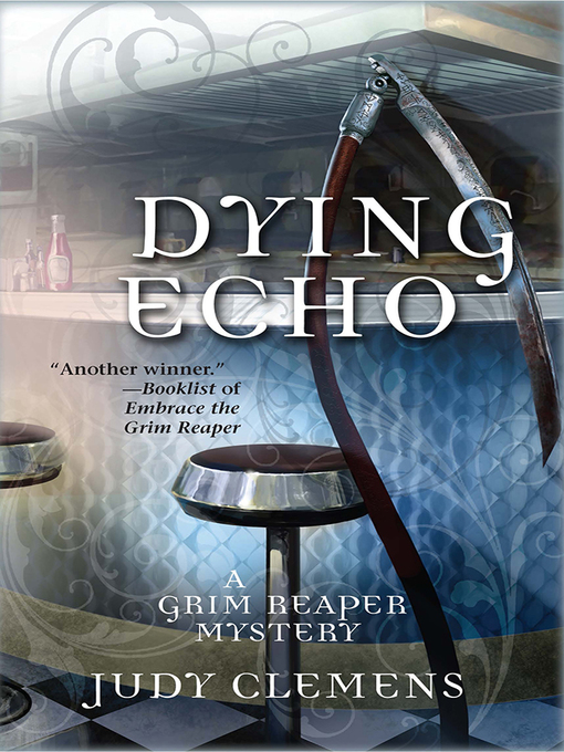 Title details for Dying Echo by Judy Clemens - Available